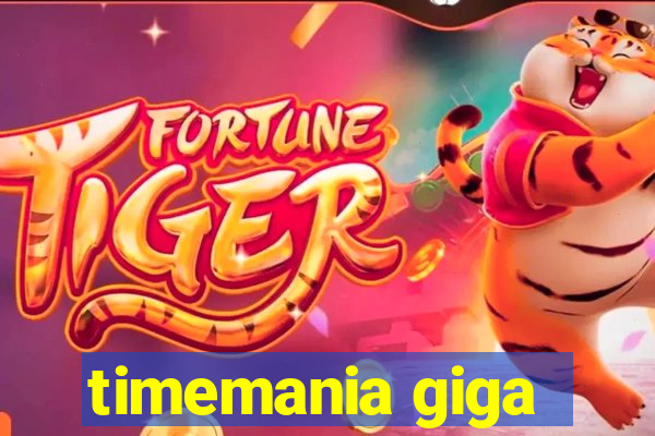 timemania giga