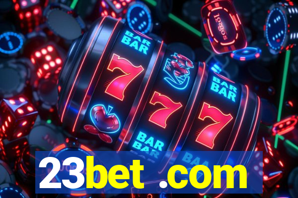 23bet .com