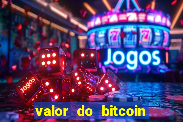 valor do bitcoin em 2020