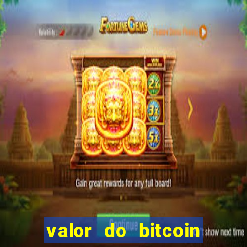 valor do bitcoin em 2020