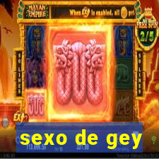 sexo de gey