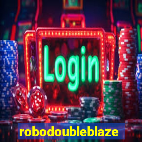 robodoubleblaze