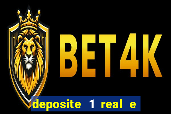 deposite 1 real e ganhe 10 vai de bet