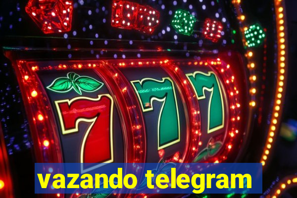 vazando telegram