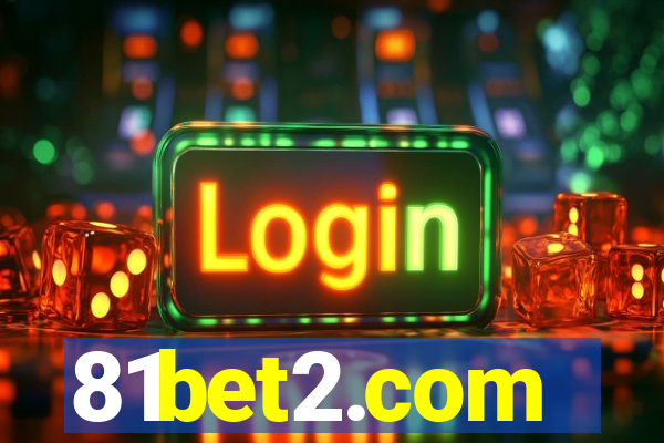 81bet2.com