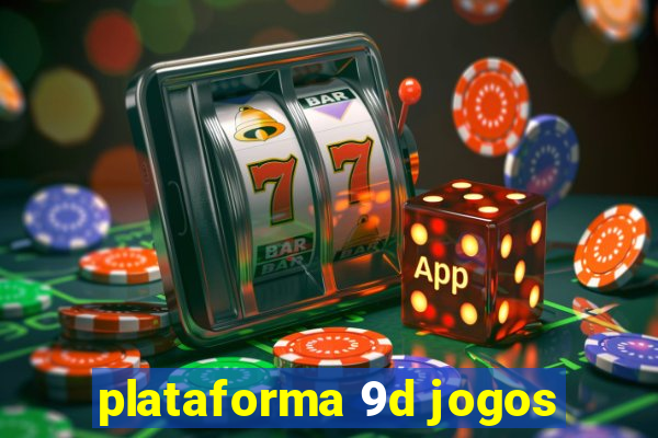 plataforma 9d jogos