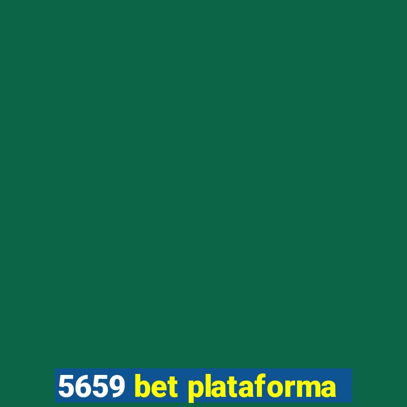 5659 bet plataforma