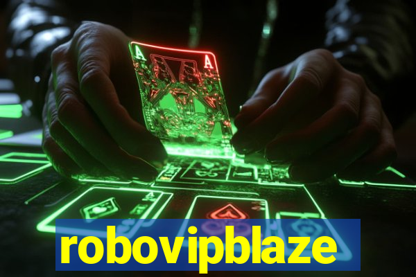 robovipblaze