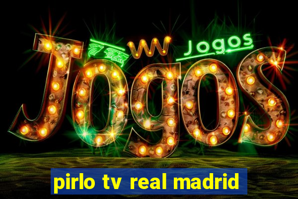 pirlo tv real madrid