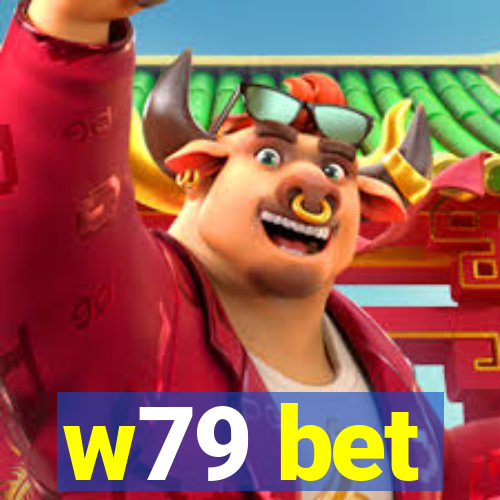 w79 bet