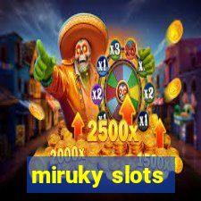 miruky slots