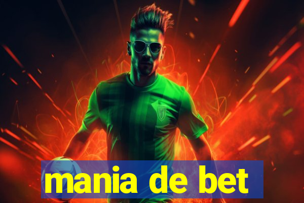 mania de bet