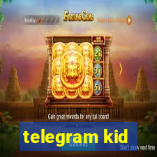 telegram kid