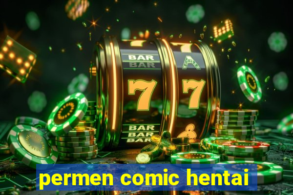 permen comic hentai