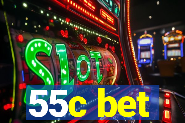 55c bet