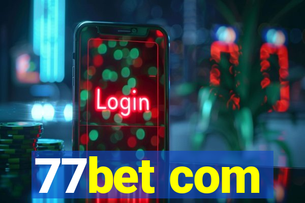 77bet com