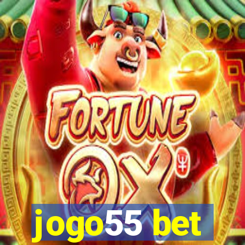 jogo55 bet