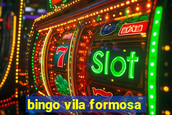 bingo vila formosa