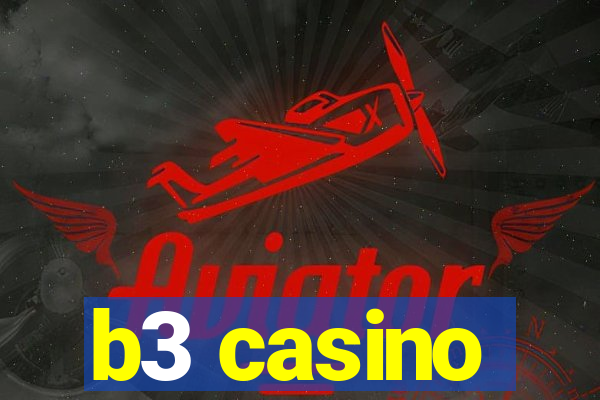 b3 casino