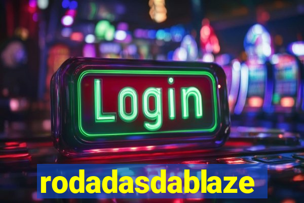 rodadasdablaze