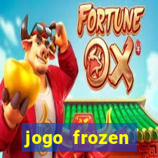 jogo frozen problema em dobro