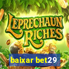 baixar bet29