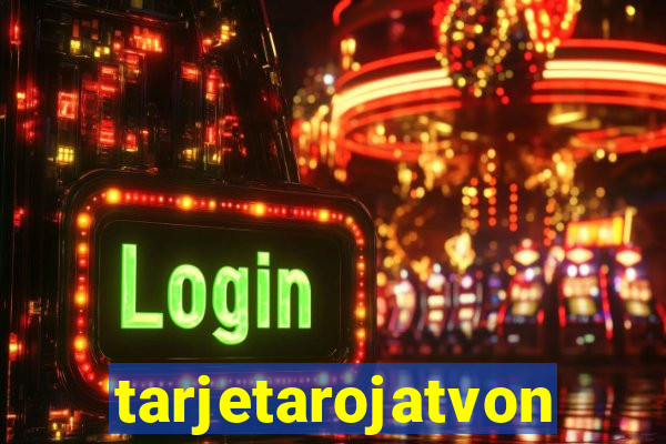 tarjetarojatvonline