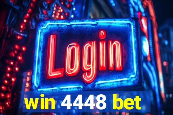 win 4448 bet