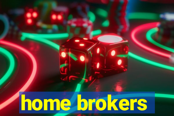 home brokers