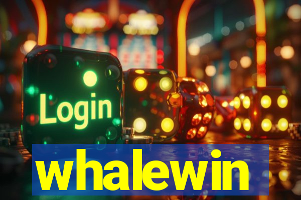 whalewin