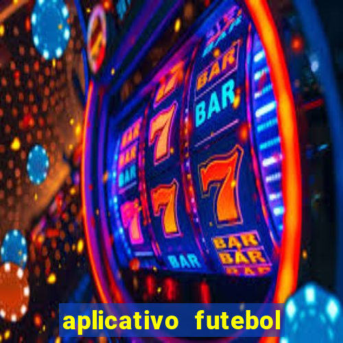 aplicativo futebol da hora 3.3