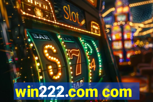 win222.com com