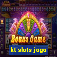 kt slots jogo