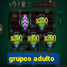 grupos adulto