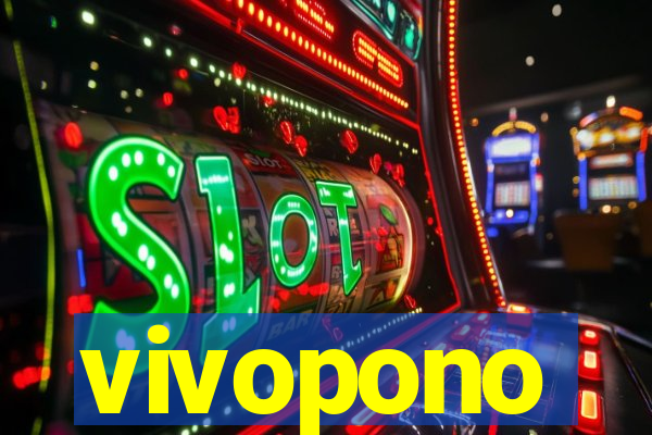 vivopono