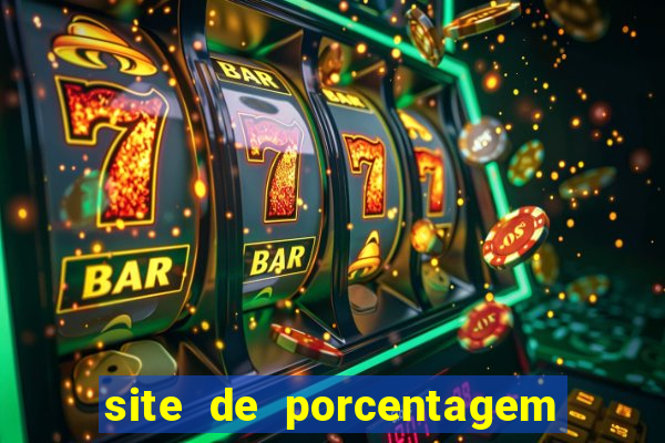 site de porcentagem slots pg