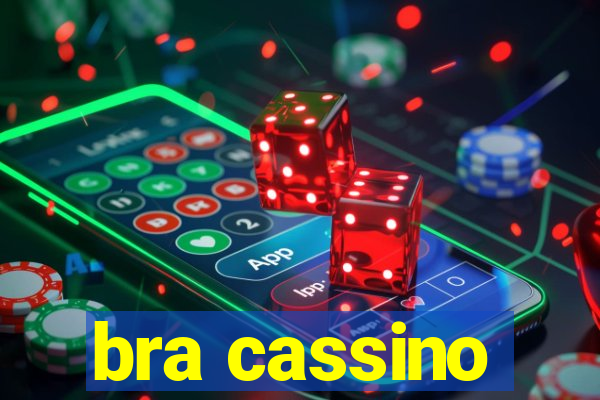 bra cassino