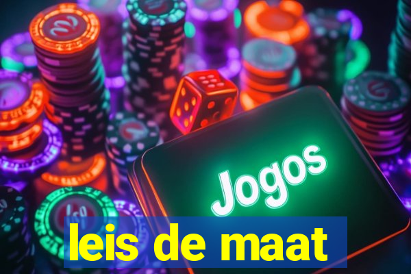 leis de maat