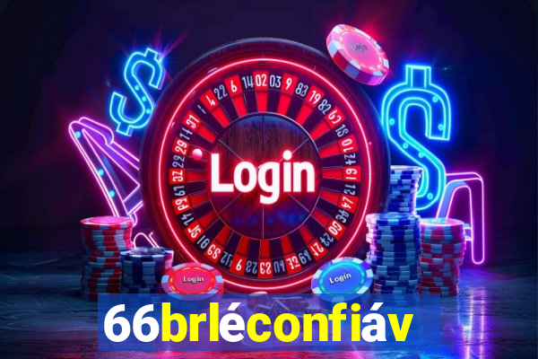 66brléconfiável