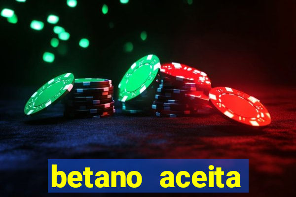 betano aceita cart?o de crédito