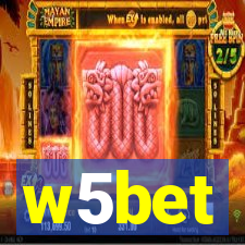 w5bet