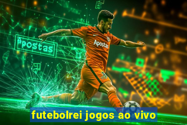 futebolrei jogos ao vivo