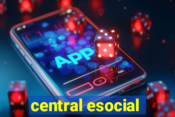 central esocial