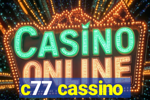 c77 cassino