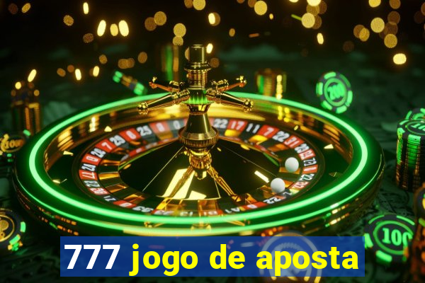 777 jogo de aposta