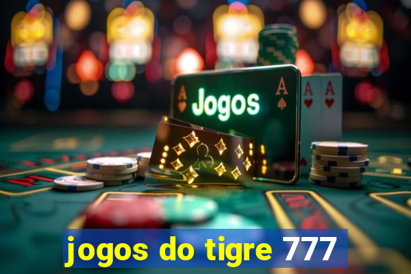 jogos do tigre 777