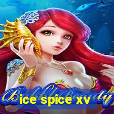 ice spice xv