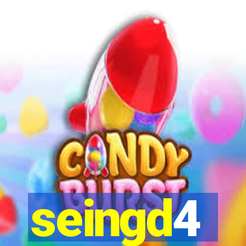 seingd4