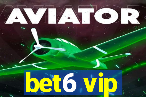 bet6 vip