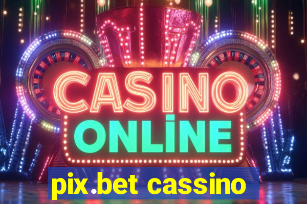 pix.bet cassino